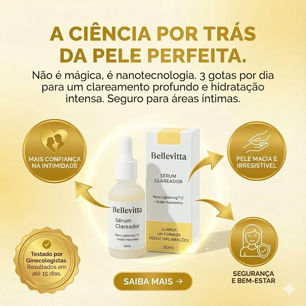 Sérum Clareador Íntimo BelleVitta® + Brindes Exclusivos