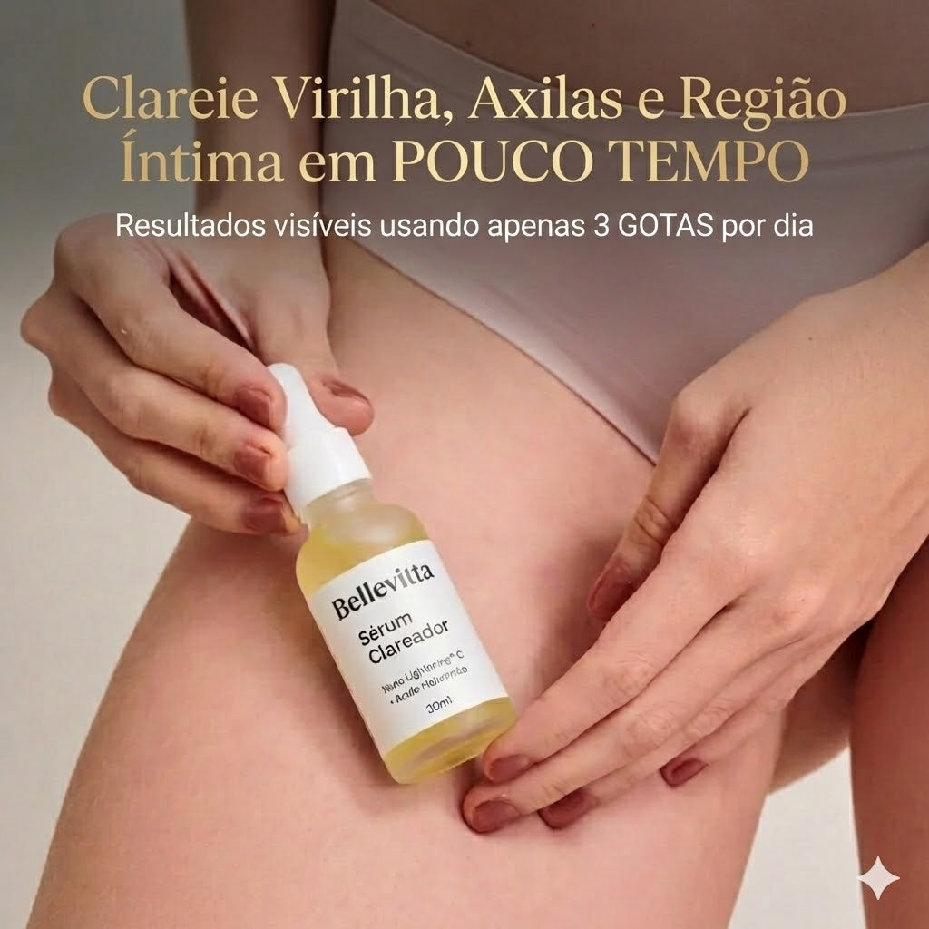Sérum Clareador Íntimo BelleVitta® + Brindes Exclusivos